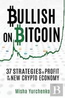 Bullish On Bitcoin