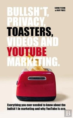 Bertrand.pt - Bullsh*T, Privacy, Toasters, Videos And Youtube Marketing