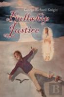 Bullwhip Justice