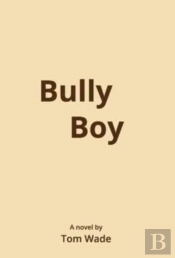 Bully Boy