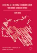 Bullying And Violence In South Korea