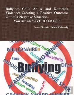 Bertrand.pt - Bullying, Child Abuse And Domestic Violence: Creating A Positive Outcome Out Of A Negative Situation. You Are An 