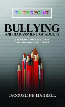 Bertrand.pt - Bullying & Harassment Of Adults
