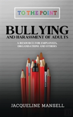 Bertrand.pt - Bullying & Harassment Of Adults
