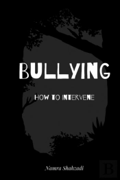 Bullying - How To Intervene
