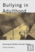 Bullying In Adulthood