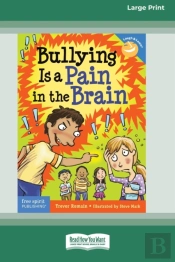 Bullying Is A Pain In The Brain (Standar