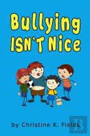 Bullying Isn'T Nice
