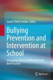 Bullying Prevention And Intervention At School