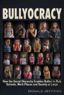 Bullyocracy