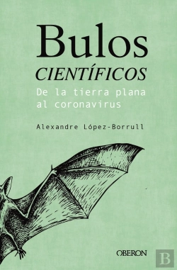 Bertrand.pt - Bulos Científicos: De La Tierra Plana Al Coronavirus