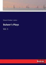 Bulwer'S Plays