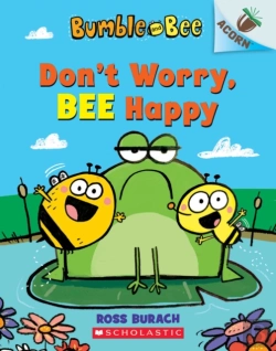 Bertrand.pt - Bumble And Bee: Don'T Worry, Bee Happy