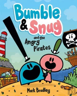 Bertrand.pt - Bumble And Snug And The Angry Pirates