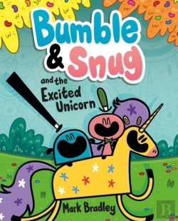 Bertrand.pt - Bumble And Snug And The Excited Unicorn