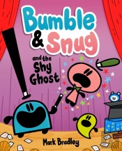 Bumble And Snug And The Shy Ghost