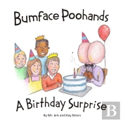 Bumface Poohands - A Birthday Surprise