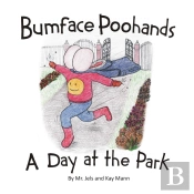 Bumface Poohands - A Day At The Park