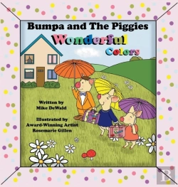 Bertrand.pt - Bumpa And The Piggies: Wonderful Colors
