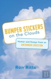 Bumper Stickers On The Clouds: Humor And