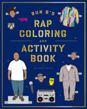 Bun B'S Rap Coloring And Activity Book