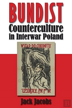 Bertrand.pt - Bundist Counterculture In Interwar Poland