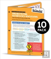 Bundle: Smith: The On-Your-Feet Guide To Orchestrating Mathematics Discussions: 10 Pack