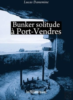 Bertrand.pt - Bunker Solitude À Port-Vendres