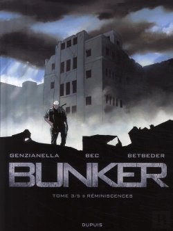 Bertrand.pt - Bunker Tome 3 : Réminiscences