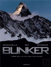 Bunker Tome 5 : Le Mal Des Montagnes