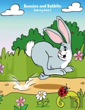 Bunnies And Rabbits Coloring Book 2