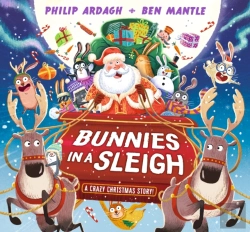 Bertrand.pt - Bunnies In A Sleigh: A Crazy Christmas Story!