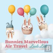 Bunnies Marvellous Air Travel