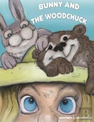 Bunny And The Woodchuck