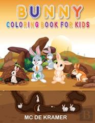 Bunny Coloring Book For Kids