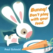 Bunny! Don'T Play With Your Food