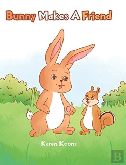 Bertrand.pt - Bunny Makes A Friend