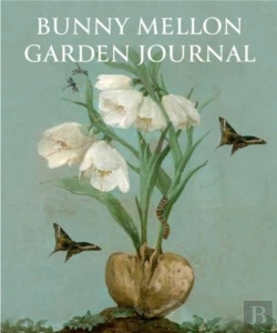 Bertrand.pt - Bunny Mellon Garden Journal