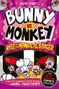 Bunny Vs Monkey: Rise Of The Maniacal Badger (A Phoenix Comic Book, From The Multi-Million-Selling Creative Genius Jamie Smart)