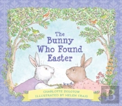 Bunny Who Found Easter: Gift Edition