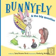 Bunnyfly & The Big Question