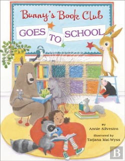 Bertrand.pt - Bunny'S Book Club Goes To School