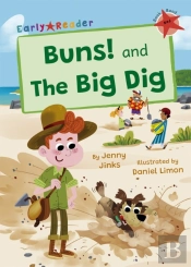 Buns! And The Big Dig