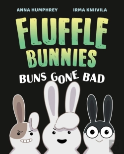 Bertrand.pt - Buns Gone Bad (Fluffle Bunnies, Book #1)