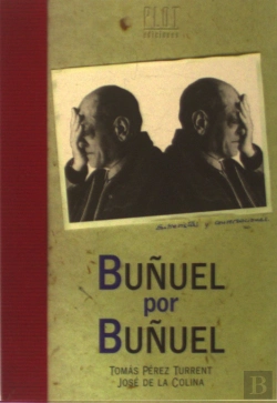 Bertrand.pt - Buñuel Por Buñuel