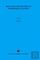 Buoyant Convection In Geophysical Flows