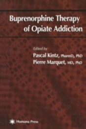 Buprenorphine Therapy Of Opiate Addiction