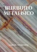 Burbujeo Metafísico