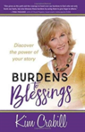 Burdens To Blessings