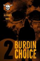 Burdin Of Choice